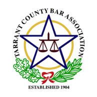 Tarrant County Bar Association Established 1904